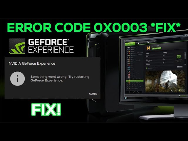 Исправить ошибку nvidia geforce experience 0x0003 в windows 10