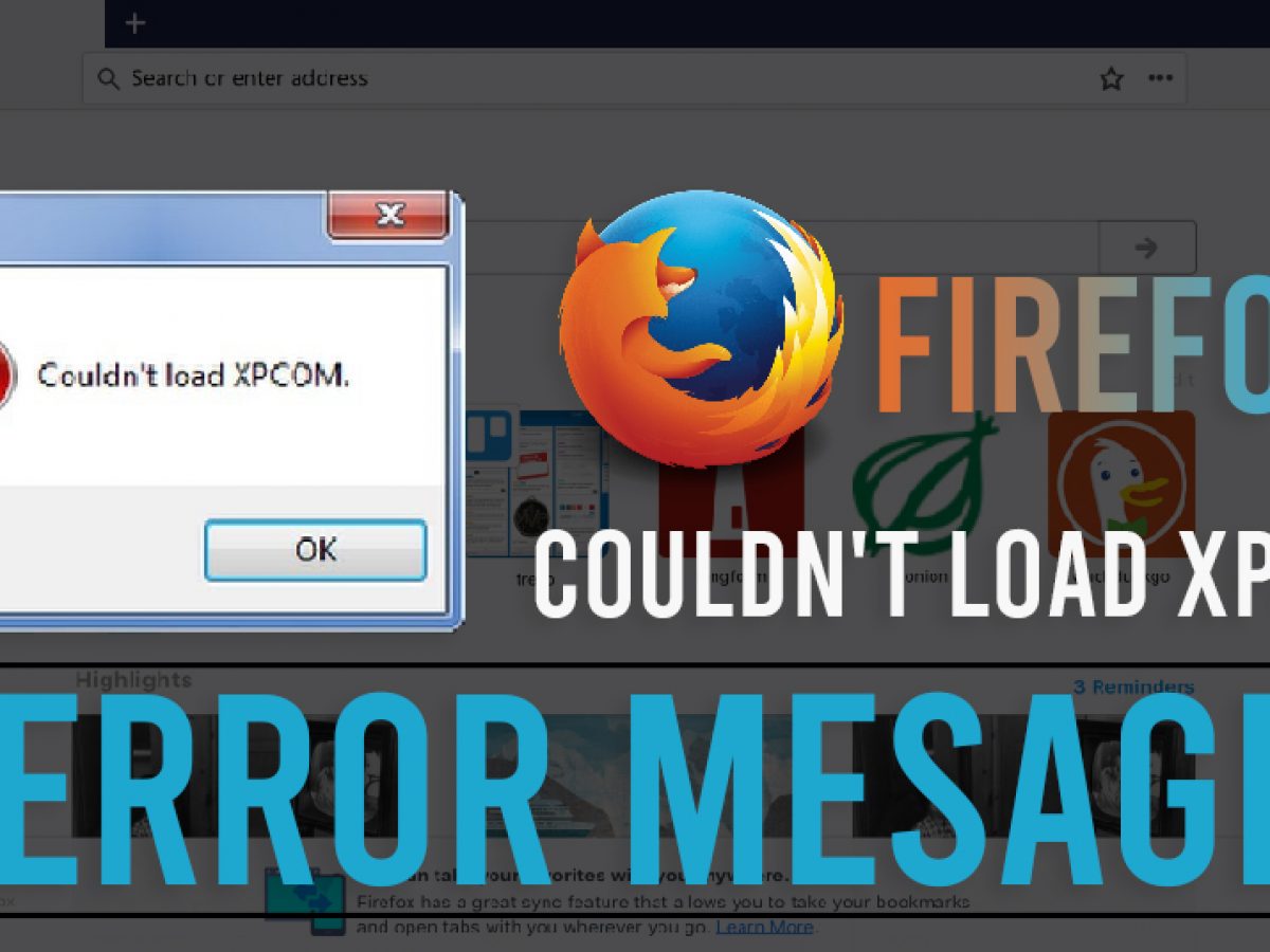 Fixing firefox's couldn't load xpcom error message on start - ghacks tech news