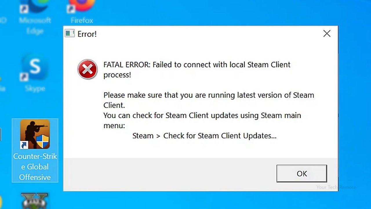 Fatal error: failed to connect with local steam client process в cs:go
