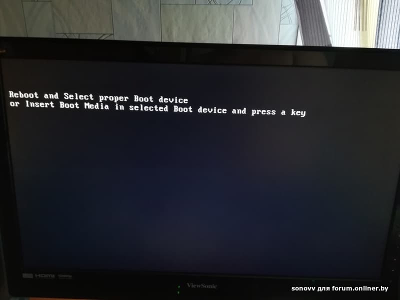 Как исправить ошибку «reboot and select proper boot device»?