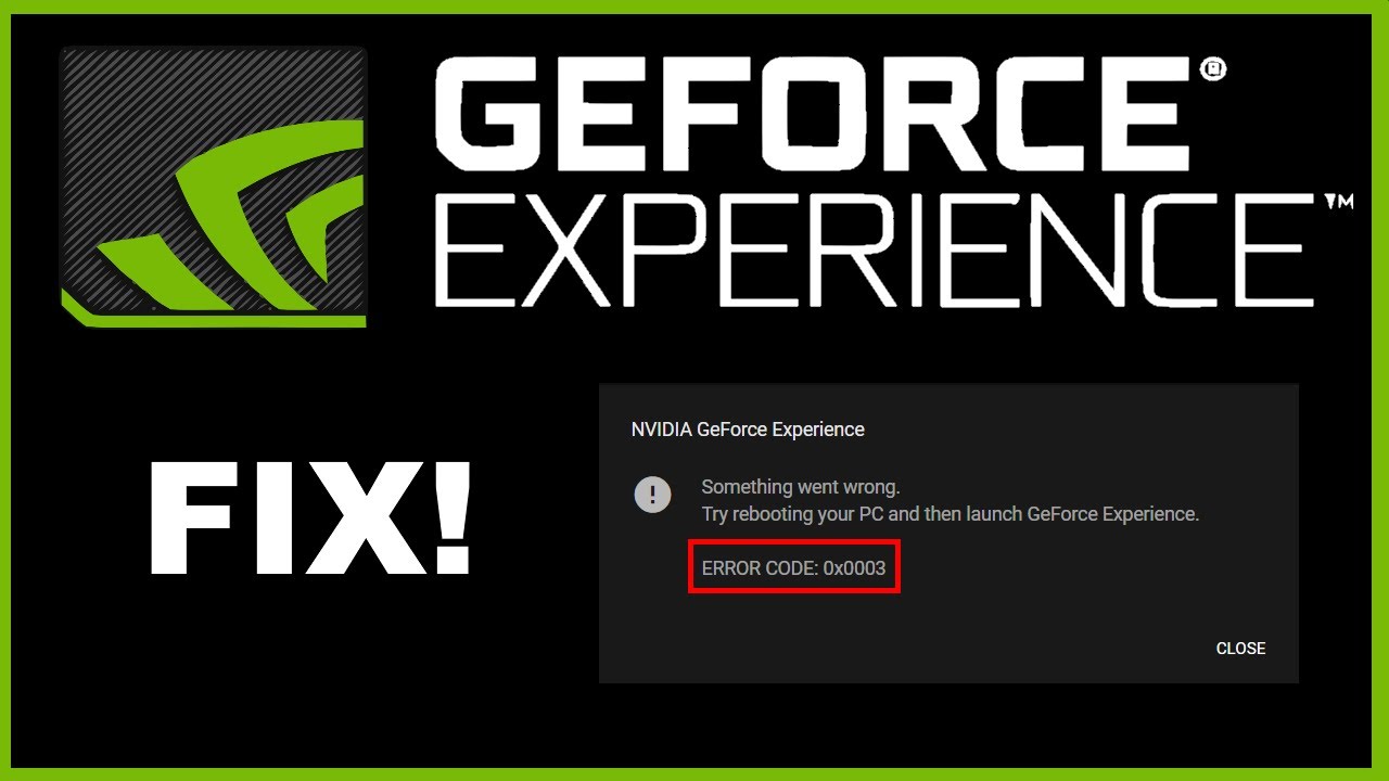 Код ошибки 0x0001 и 0x0003 в nvidia geforce experience