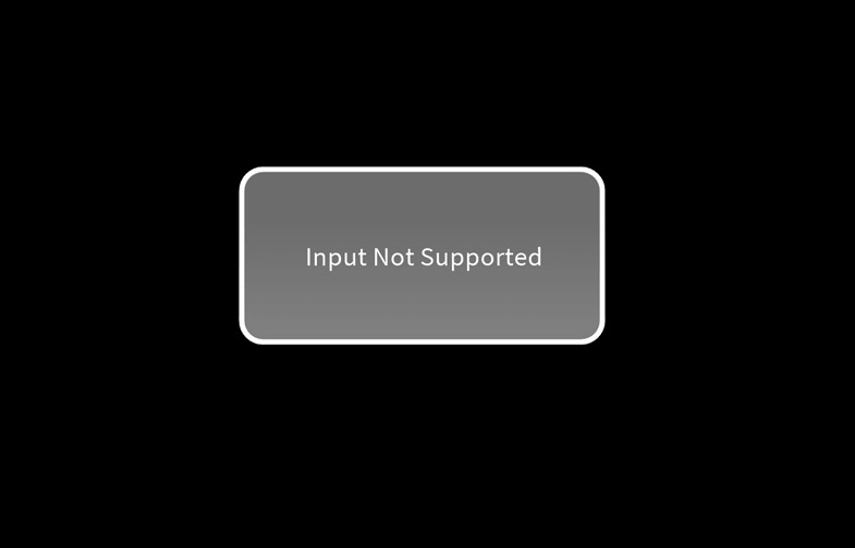 Input not supported при запуске. Input not supported. Input not supported монитор. Input not supported монитор в игре. Input not supported что делать.